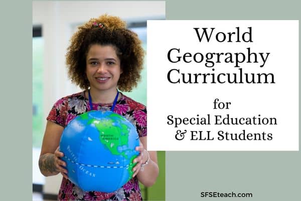 world geography curriculum for special education students and ELL