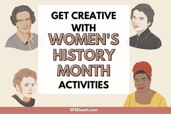 Get Creative with Women's History Month Activities