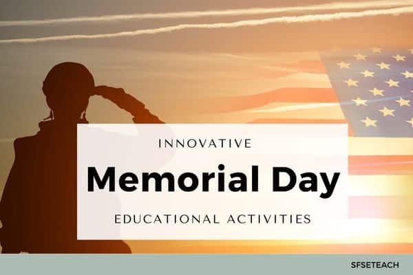 Memorial Day Educational Activities