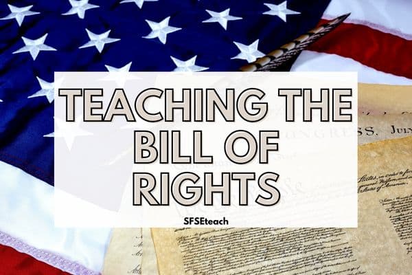Teaching the Bill of Rights