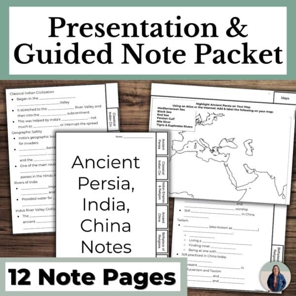 Ancient Persia, India, and China Presentation and notes