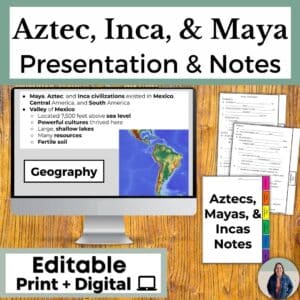 Aztec Inca Maya Presentation and Notes